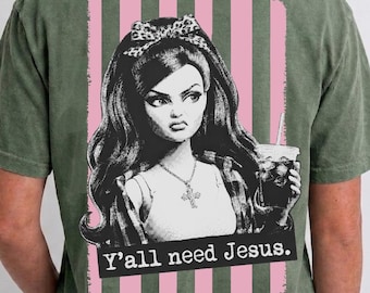 Vocês precisam de Jesus PNG, Camiseta retrô de mulher cristã, Estampa engraçada de fé, Garota vintage com bebida, Download digital cristão do sul