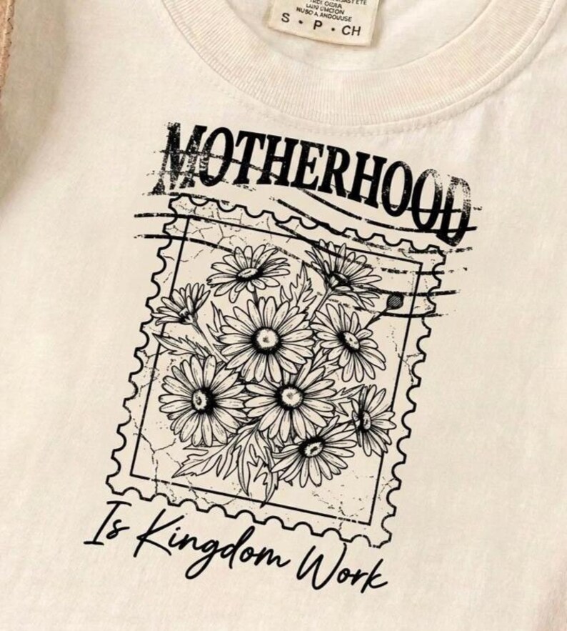 Feminine Christian motherhood sublimation design with floral bouquet stamp and kingdom work message