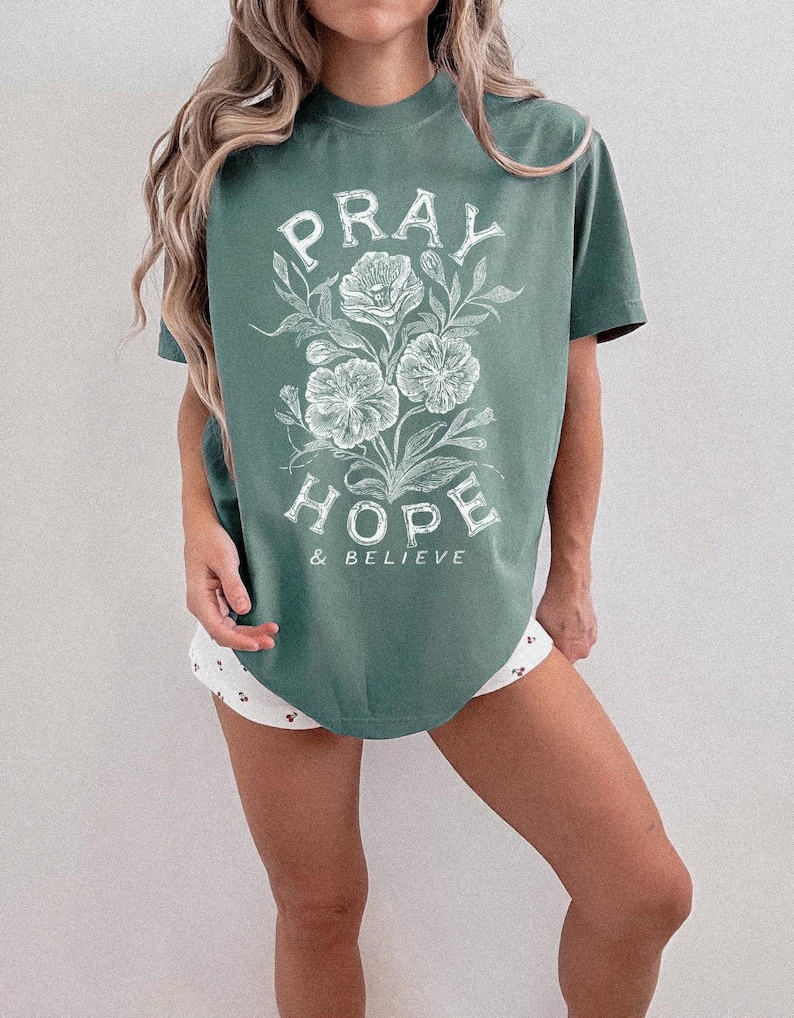 Vintage style Pray Hope Believe faith graphic for Christian t shirts and sweatshirts