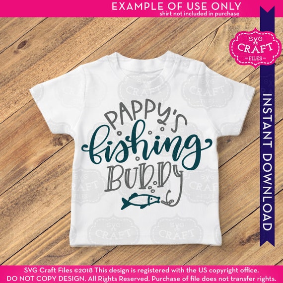 Pappys Fishing Buddy Svg Fishing Buddy Boy Fishing Svg Baby Etsy