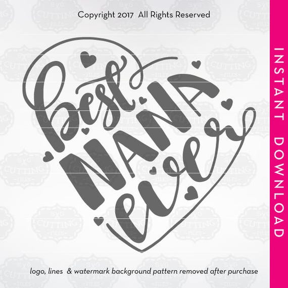 Free Free 166 Printable Nana Svg Free SVG PNG EPS DXF File