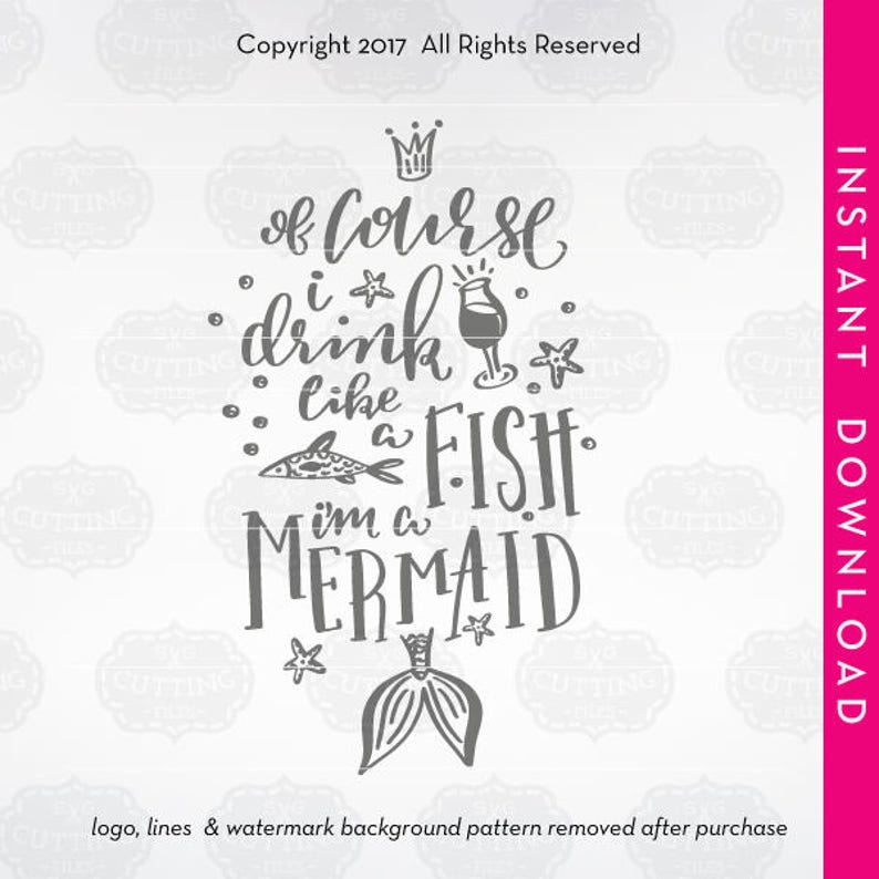 Download Mermaid svg of course i drink like a fish svg of course i ...