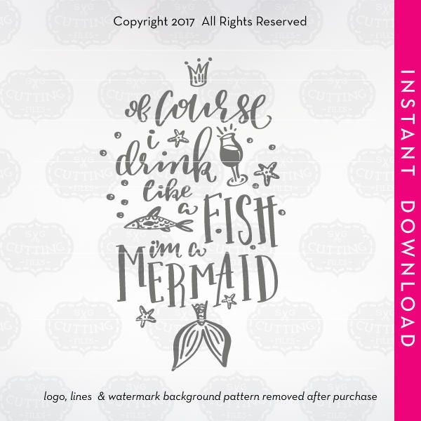 Download Mermaid svg of course i drink like a fish svg of course i | Etsy