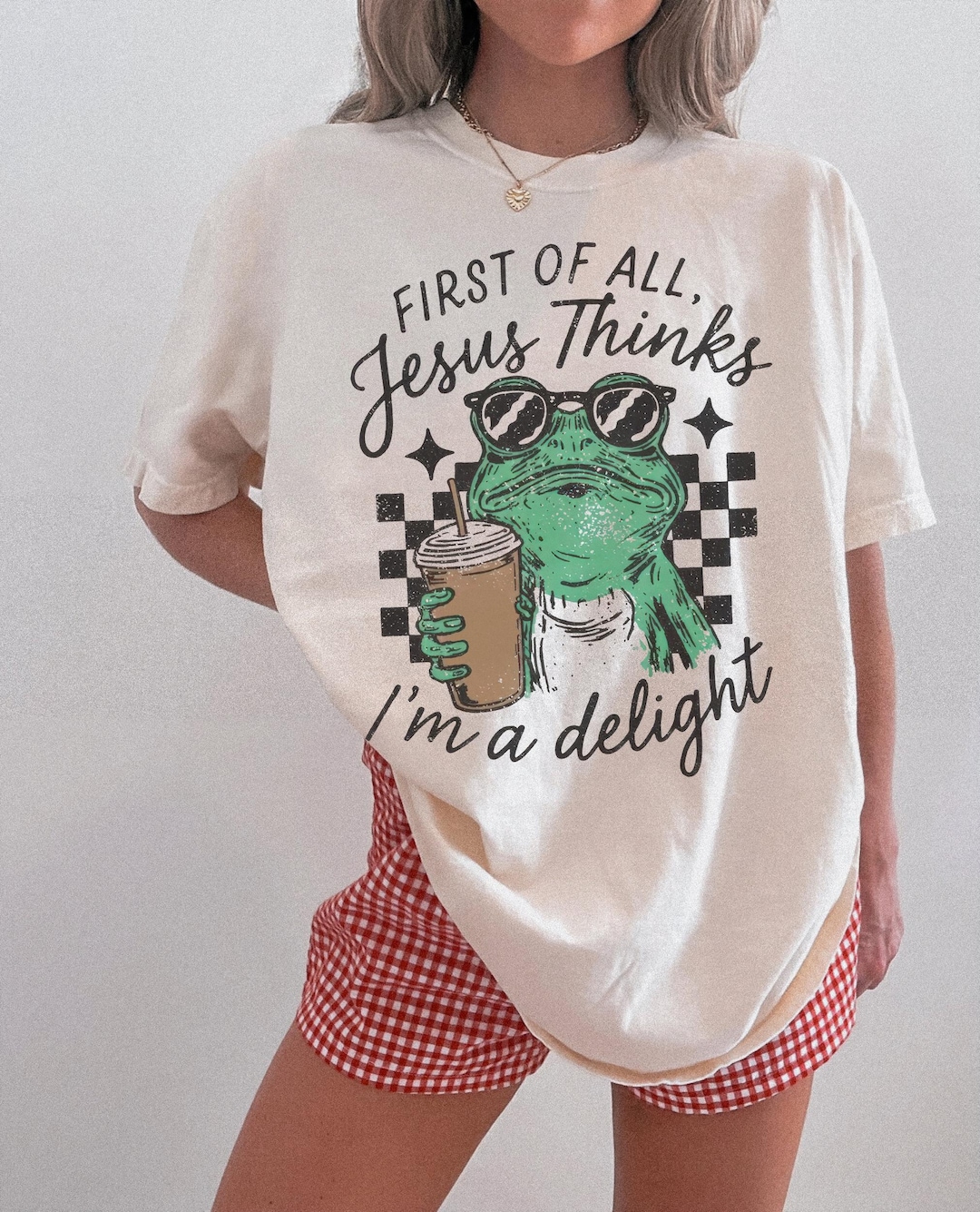 First Of All Jesus Thinks I'm A Delight PNG, Funny Christian Frog PNG, Coffee And Jesus Sh