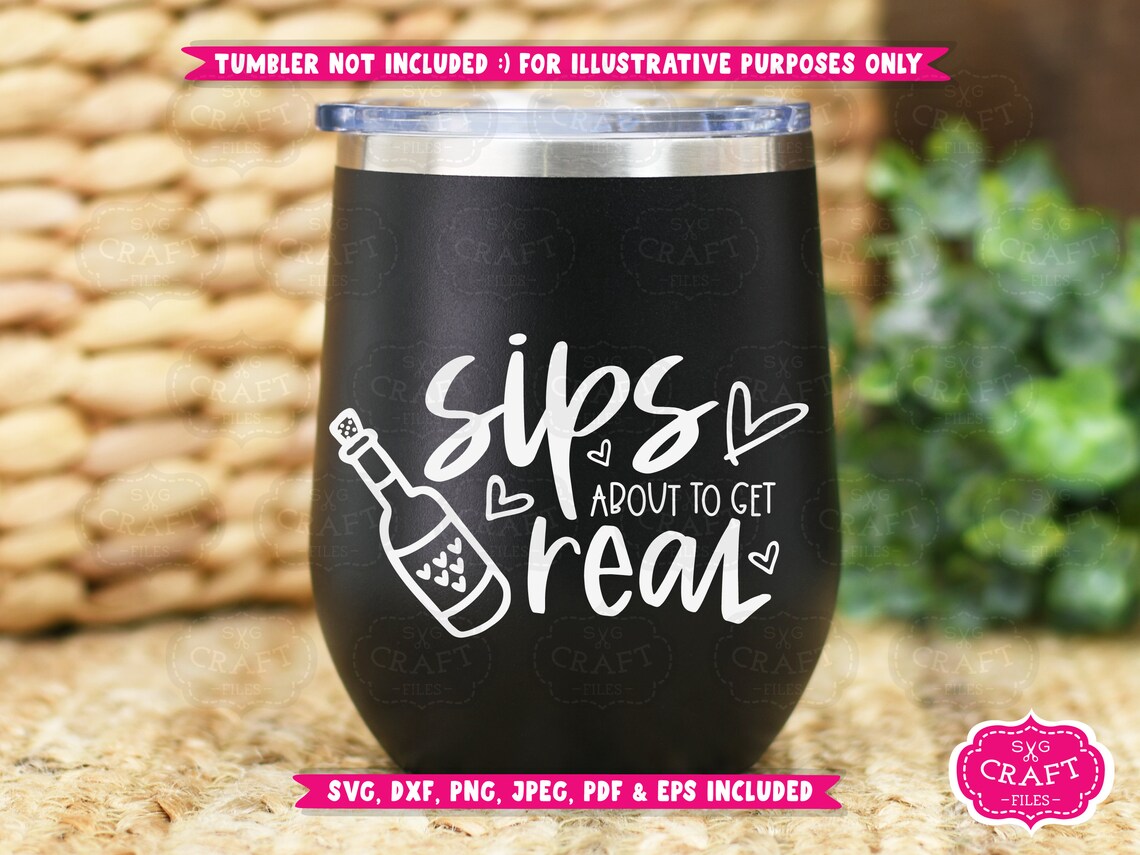 Drinking Svg Funny Drinking Cup Svg Sips About to Go Down Etsy