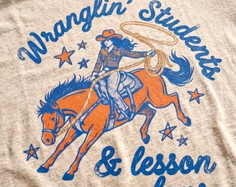 Wranglin’ Students & Lesson Plans PNG, Viral Teacher Cowgirl Graphic, Trendy Western Teacher Sublimation Design
