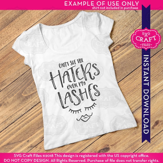 Download Shirt Svg Svg Sayings Woman Svg Haters Svg Lips Svg Etsy