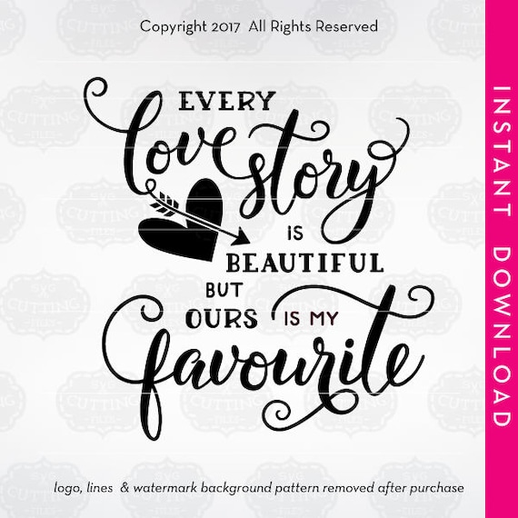 Free Free 95 Our Love Story Svg SVG PNG EPS DXF File