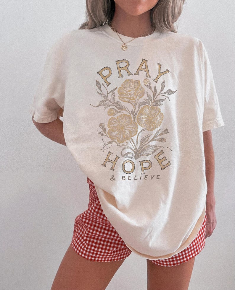 Pray Hope Believe Christian floral shirt design PNG SVG for faith based apparel