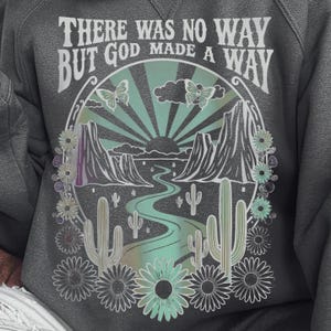Christian Western Png, Sublimation Western Designs, Es gab keinen Weg Png, Gott Shirt Datei, Png Schriftkunst, Beliebte Png Dateien für Shirts
