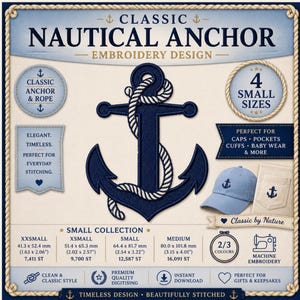 May include: Navy blue embroidered nautical anchor design with rope, available in four small sizes. The design is suitable for machine embroidery on caps, pockets, cuffs, and baby wear. The design is elegant, timeless, and perfect for everyday stitching.