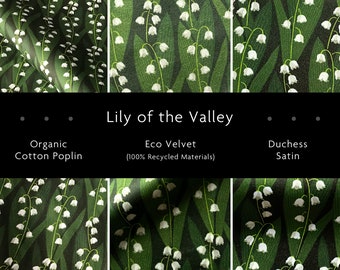 Lily of the Valley Fabric by the Half Metre – Organic Cotton Poplin – Eco velvet – Duchess Satin