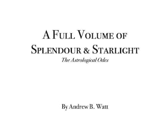 A Full Volume of Splendour & Starlight