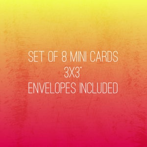 Pode incluir: Um conjunto de oito mini cart&otilde;es, cada um medindo 7,62 x 7,62 cm, com envelopes inclu&iacute;dos. Os cart&otilde;es est&atilde;o sobre um fundo degrad&ecirc; de amarelo para vermelho.