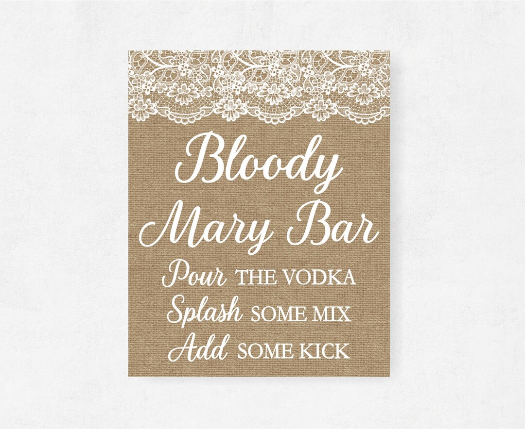 Bloody Mary Bar Printable Sign Burlap Lace Bridal Shower - Etsy