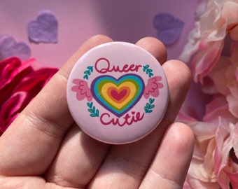 Queer Cutie Pins - Cute Queer Pride Button