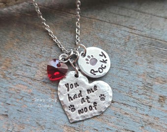 Dog Mom Necklace, You Had Me at Woof
