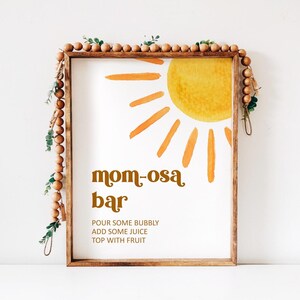 Sun Baby Shower Mom-osa Bar Sign Sunshine Boho Baby Shower Sign Printable 0118