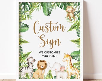 Custom Safari Jungle Animals Party Table Sign, Baby Shower Sign Wild One Birthday Printable 0127