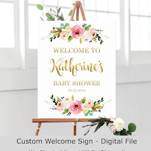 Baby Shower Welcome Sign Gold Pink Floral Welcome Poster Boho Garden Baby Shower Decorations Custom Sign Digital File A32 B58 C37 R1