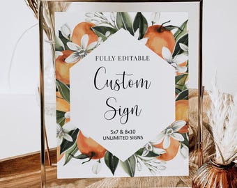 Editable Citrus Custom Sign Citrus Baby Shower Sign Citrus Wedding Sign Citrus Bridal Party Birthday Decor Template Corjl 0125