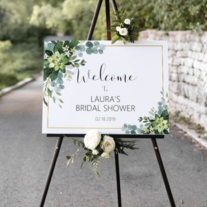 CUSTOM Succulent Greenery Welcome Sign Bridal Shower Welcome Sign Baby Shower Welcome Sign Printable Personalized For Any Event B84 C91