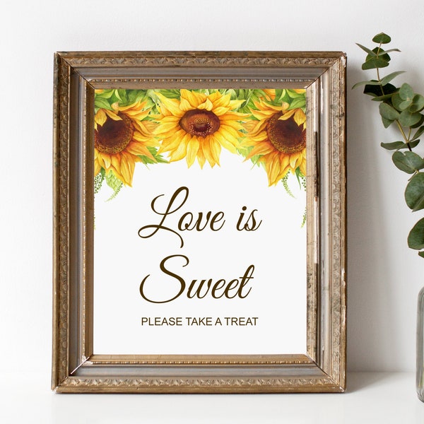 Love Is Sweet Sign Printable Sunflower Bridal Shower Favors Sign Decorations Rustic Yellow Floral NOT Editable B79