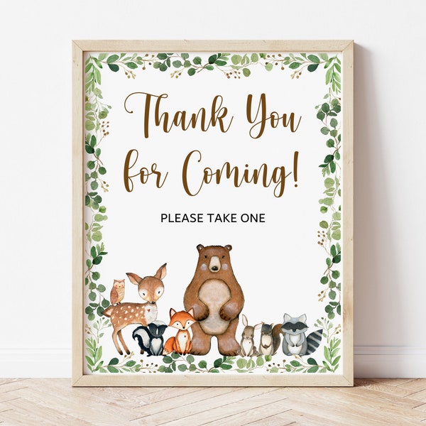 Thank You For Coming Sign Woodland Favors Sign Greenery Woodland Animals Forest Baby Shower Birthday Sign Printable NOT Editable 0120