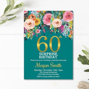 CUSTOM Surprise 60th Birthday Invitations for Women Floral Birthday Invitation Gold Foil Printable Invite Digital File A15