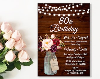 Custom 80th Birthday Invitation for Women Rustic Floral Birthday Invitation Surprise Birthday Invite Wood Mason Jan String Lights A48