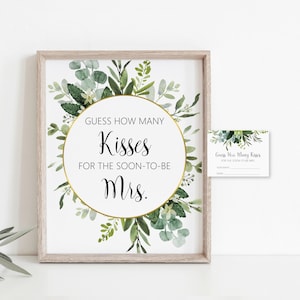 Guess How Many Kisses For The Soon To Be Mrs Greenery Bridal Shower Game Printable Candy Game Succulent Eucalyptus NOT Editable B84