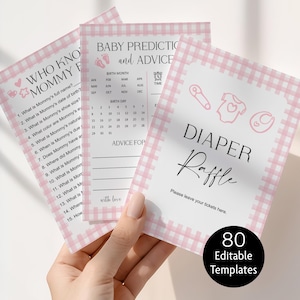 May include: Three baby shower game cards with pink gingham borders. The cards include "Who Knows Mommy F", "Baby Prediction and Advice", and "Diaper Raffle". The "Diaper Raffle" card has a black circle with "80 Editable Templates".