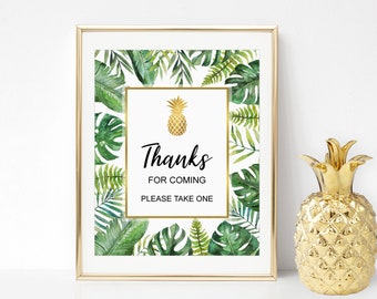 Thanks For Coming Sign Hawaiian Luau Favors Sign Printable Tropical Bridal Shower Baby Shower Decorations NOT Editable A85 B82 C85 W13