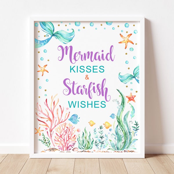 Mermaid Kisses and Starfish Wishes Sign Under The Sea Mermaid Baby Shower Birthday Decor NOT Editable A75 C71