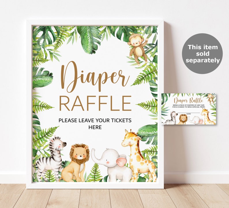 May include: A white framed sign with the words "Diaper Raffle" in gold lettering, surrounded by jungle foliage and animal illustrations. The sign includes the text "Please leave your tickets here."