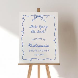Editable She's Tying The Knot Bridal Shower Welcome Sign Hand Drawn Blue Bow Bridal Shower Wedding Shower Welcome Poster Template Corjl 0145