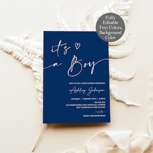 Op de afbeelding: Marineblauwe uitnodiging voor een babyshower met witte scripttekst "it's a Boy". De uitnodiging bevat details over het evenement: datum, tijd, locatie en RSVP-informatie. De uitnodiging is omgeven door witte decoratieve elementen.