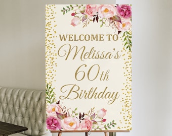 Panneau de bienvenue d'anniversaire personnalisé imprimable tout âge femme anniversaire fête décor floral rose ivoire paillettes d'or affiche de bienvenue fichier numérique A36 A37