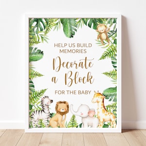 Decorate a Block Sign A Block Jungle Baby Shower Safari Animals Baby Shower Help us Build Memories Sign Printable NOT Editable 0127