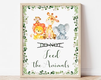 Dont Feed The Animals Sign Jungle Birthday Safari Party Animals Wild One Birthday Decorations Table Sign Printable  0128