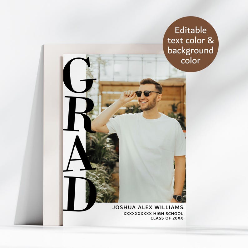 May include: A graduation announcement with a black and white photo of a person wearing sunglasses. The text "GRAD" is in large, bold, black letters. The text "JOSHUA ALEX WILLIAMS", "XXXXXXXXXX HIGH SCHOOL", and "CLASS OF 20XX" is in black text.
