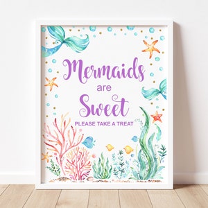 Mermaid Baby Shower Favors Sign Printable Mermaids Are Sweet Take A Treat Sign Under The Sea NOT Editable C71