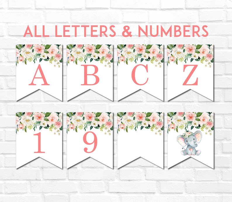 K&ouml;nnte beinhalten: Wei&szlig;e Wimpelbanner mit rosa Buchstaben und Zahlen, verziert mit floralen Arrangements aus rosa und wei&szlig;en Rosen und Gr&uuml;n. Der Text "ALL LETTERS & NUMBERS" wird dar&uuml;ber angezeigt. Eine Elefanten-Grafik ist enthalten.