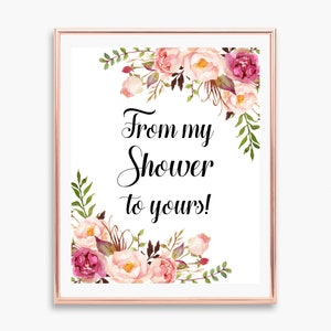 From My Shower to Yours Sign Printable Favors Sign Pink Floral - Etsy