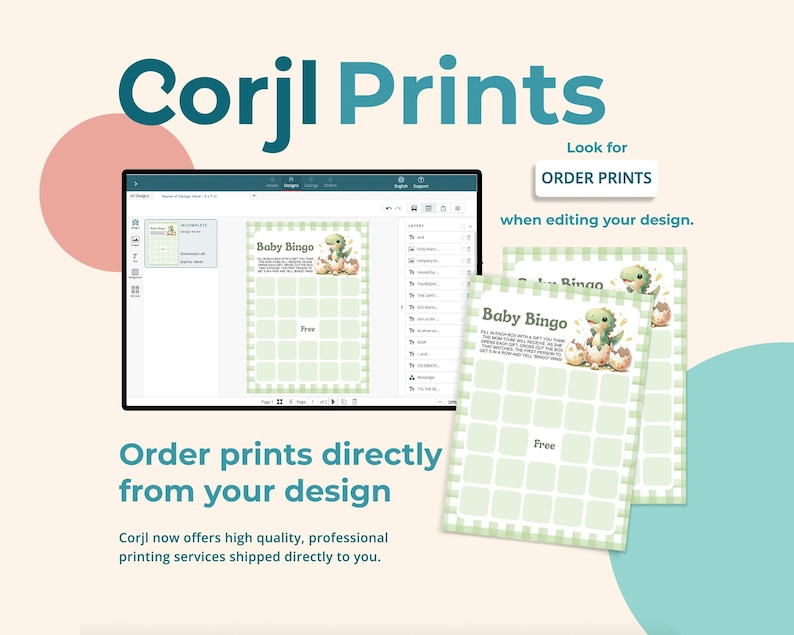 May include: An advertisement for Corjl Prints, showing a computer screen with a Baby Bingo template and printed bingo cards. The cards have a green and white checkered pattern with a dinosaur graphic. Text includes "Order Prints" and "Baby Bingo."
