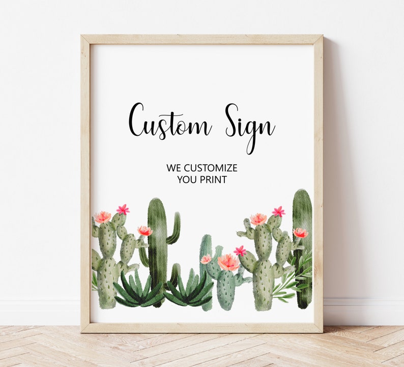 Cactus Fiesta Custom Sign Boho Fiesta Bridal Shower Baby Shower Birthday Personalized Table Sign Printable Digital File B94 C92 image 1