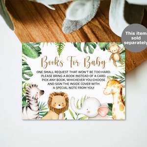 May include: A rectangular baby shower card with the text "Books For Baby" and a request to bring a book instead of a card. The card features watercolor illustrations of a zebra, lion, elephant, giraffe, and monkey, surrounded by green foliage.