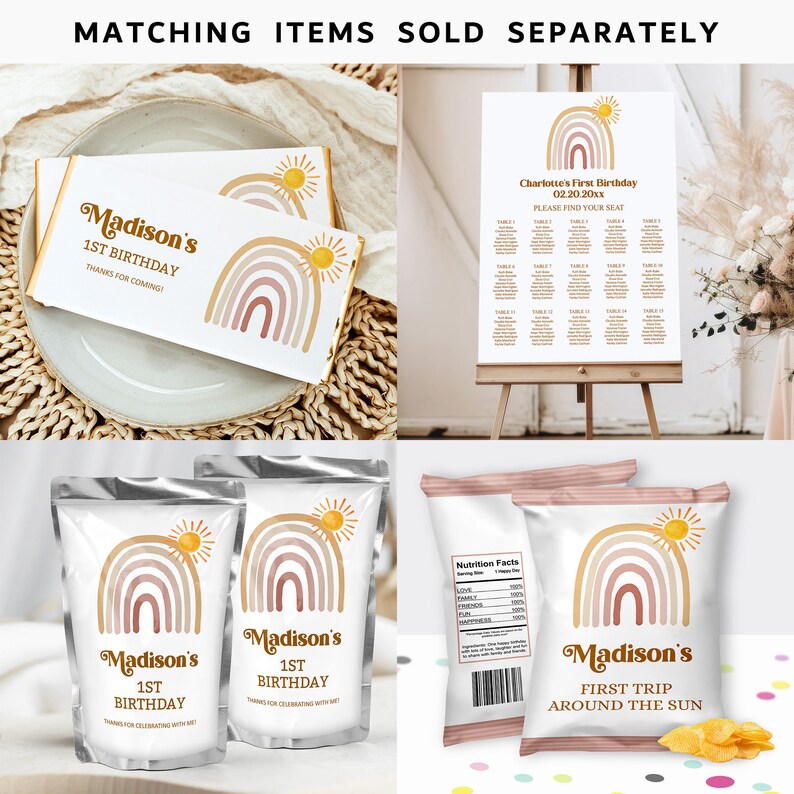 May include: A set of party supplies featuring a rainbow and sun design in shades of pink, brown, and yellow. The set includes a chocolate bar wrapper, a chip bag, a pouch, and a seating chart. The text on the items reads "Madison's 1st Birthday" and "First Trip Around The Sun".