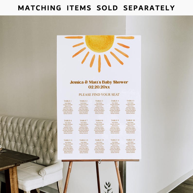 May include: A white seating chart with a yellow sun graphic at the top. The text reads "Jessica & Matt's Baby Shower 02.20.20xx Please Find Your Seat". The chart lists tables with guest names.
