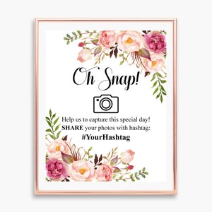 Custom Hashtag Sign Oh Snap Photo Sign Pink Floral Boho Bridal - Etsy
